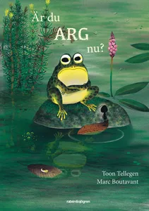 Är du arg nu?