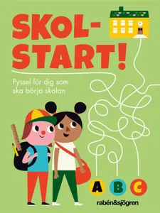 Skolstart! Pyssel för dig som ska börja skolan