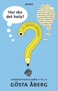 Hur ska det heta?