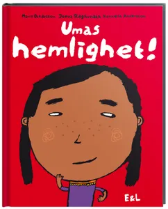Umas hemlighet!