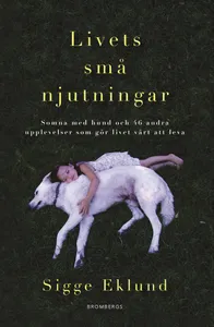 Livets små njutningar