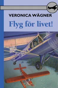 Flyg för livet!