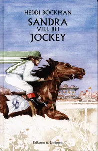 Sandra vill bli jockey