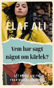 Vem har sagt något om kärlek?