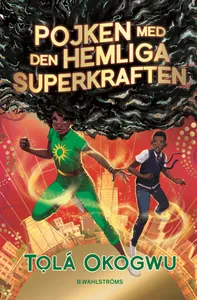 Pojken med den hemliga superkraften