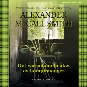 Det varsamma bruket av komplimanger