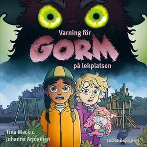 Varning för Gorm på lekplatsen