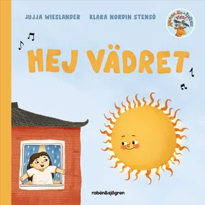 Mamma Mu och Kråkans visor: Hej vädret