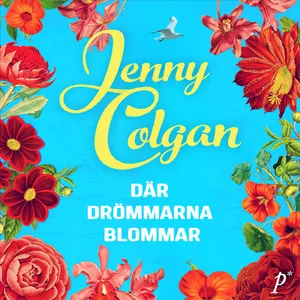 Där drömmarna blommar