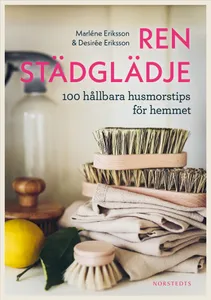 Ren städglädje