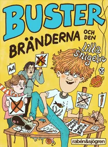Buster, bränderna och den lilla snigeln