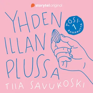 Tosirakkautta 1: Yhden illan plussa
