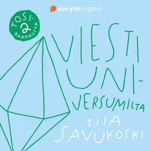 Tosirakkautta 2: Viesti universumilta