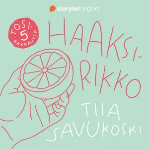 Tosirakkautta 5: Haaksirikko