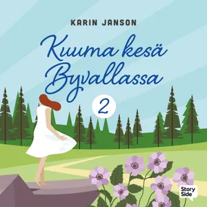 Kuuma kesä Byvallassa 2