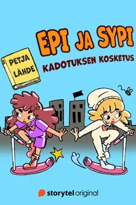 Epi ja Sypi – Kadotuksen kosketus
