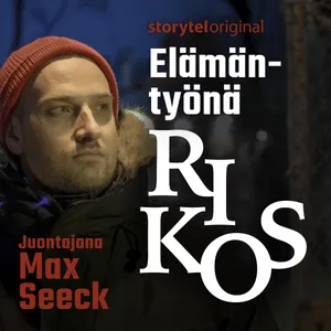 Elämäntyönä rikos - jakso 7