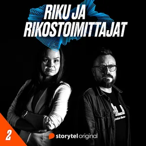 Riku ja rikostoimittajat – jakso 2: Kahdeksanvuotiaan Vilja Eerikan murha ja rikostoimittaja Vera Miettinen