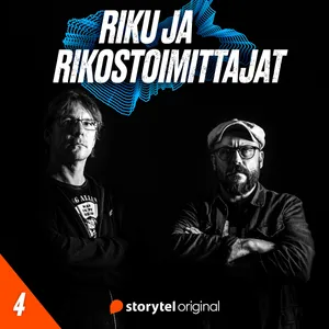 Riku ja rikostoimittajat – jakso 4: Hyvinkään paloittelumurha ja Ilta-Sanomien Rami Mäkinen
