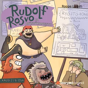 Rudolf Rosvo ja ryöstökoneisto