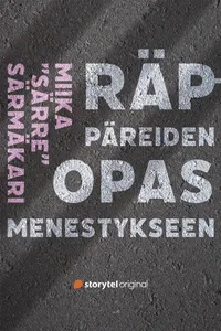 Räppäreiden opas menestykseen