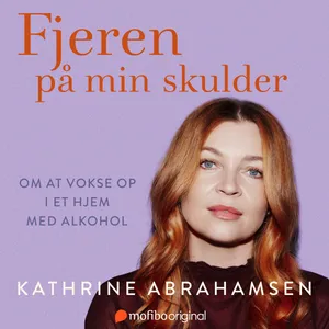 Fjeren på min skulder - om at vokse op i en familie med alkohol