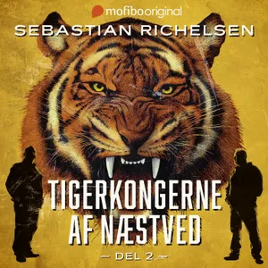 Tigerkongerne af Næstved - del 2