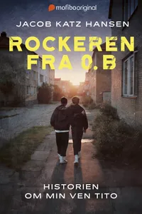 Rockeren fra 0.B: Historien om min ven Tito