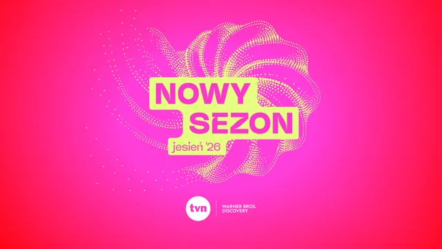 Oferta programowa TVN – Jesień 2026!