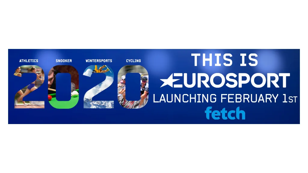 EUROSPORT TO LAUNCH ON FETCH AS PARTNERSHIP WITH DISCOVERY GROWS