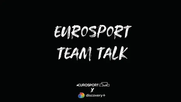 EUROSPORT LAUNCHES TEAM TALK SERIES